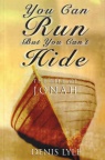 You Can Run But You Can't Hide - Jonah